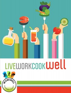 LiveWorkCookWell Cookbook cover photo